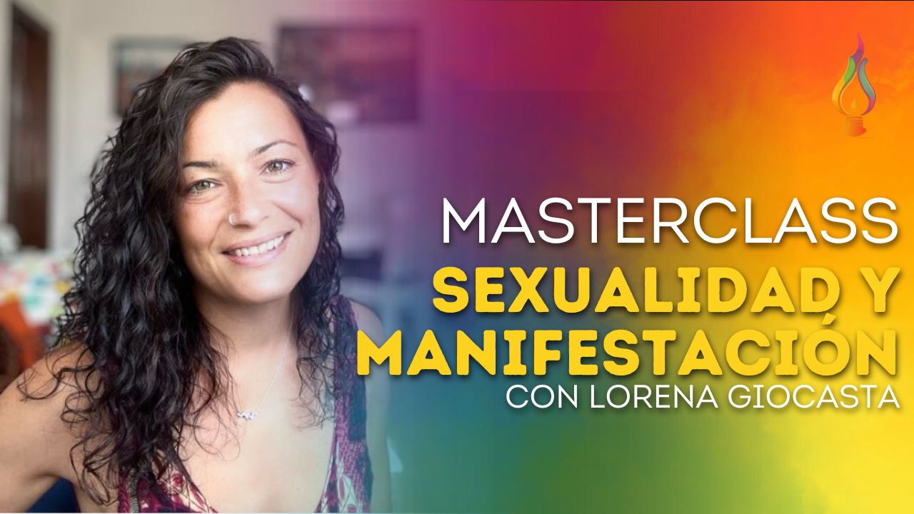 Sexualidad y Manifestación con Lorena Giocasta